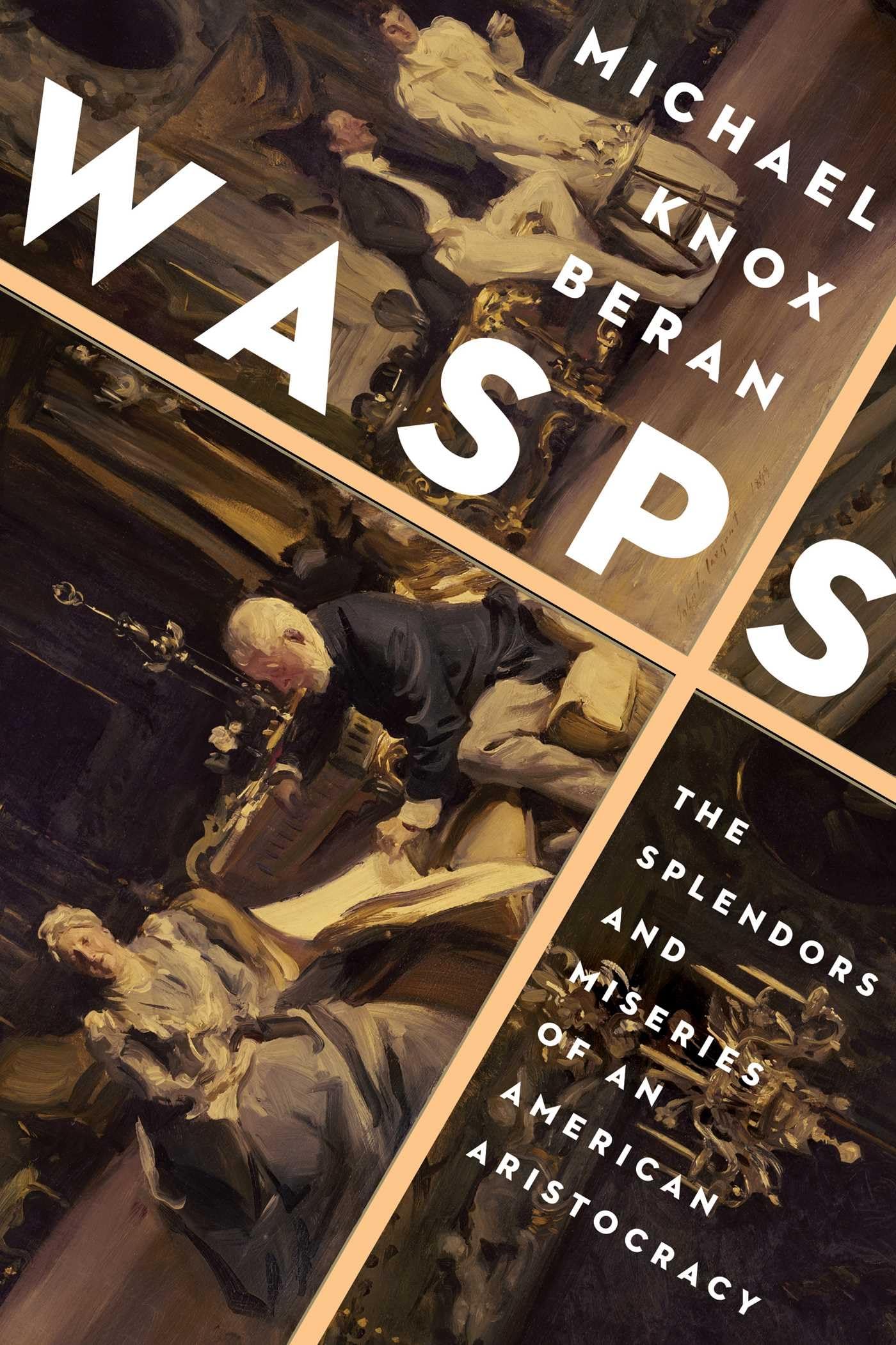 Wasps: The Splendors and Miseries of an American Aristocracy used book depot