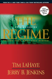 The Regime: Evil Advances (Before They Were Left Behind, Book 2) used book depot