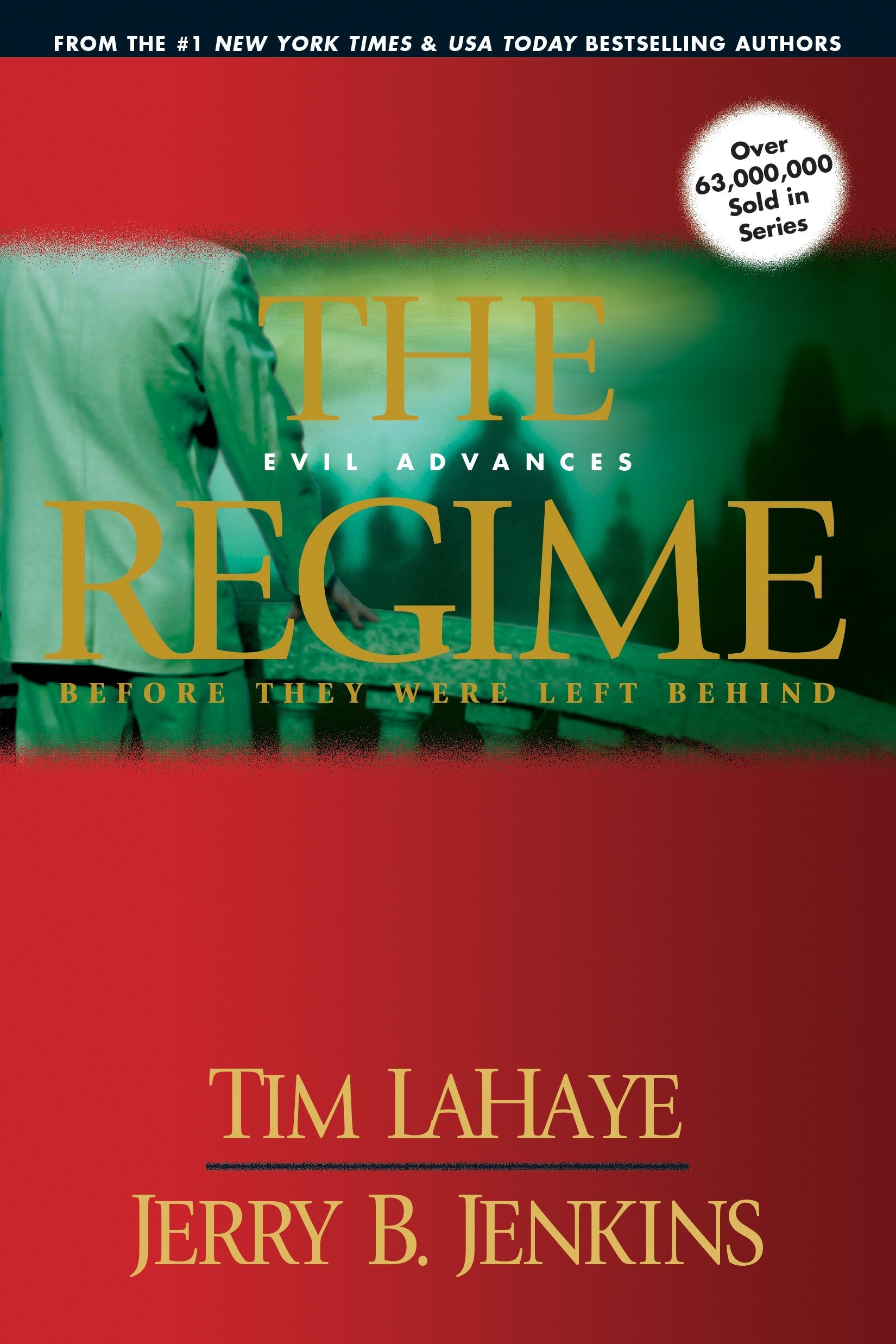 The Regime: Evil Advances (Before They Were Left Behind, Book 2) used book depot