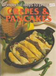 Wonderful Ways to Prepare Crepes and Pancakes used book depot