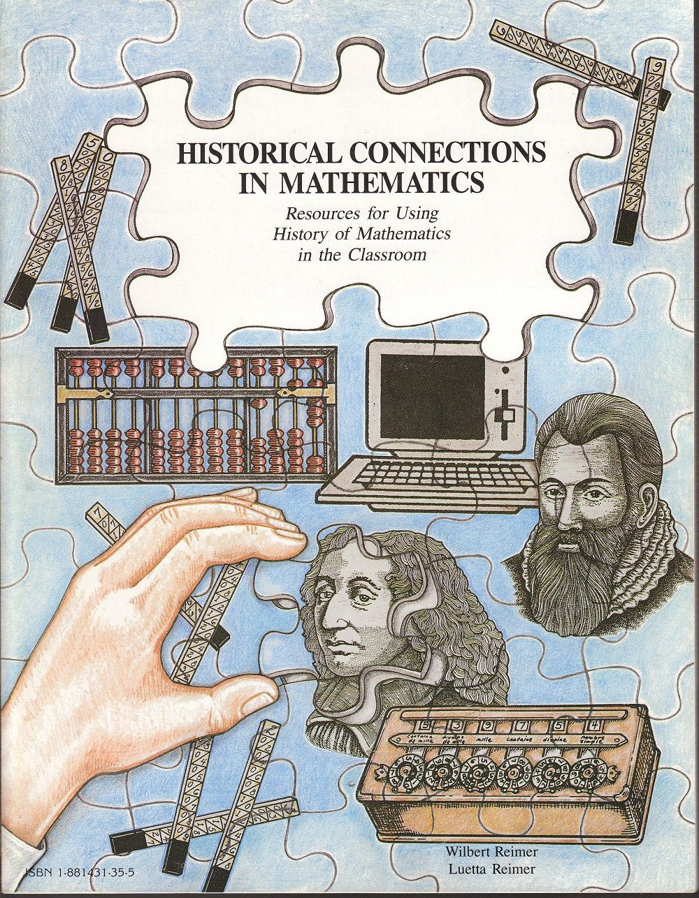 Historical Connections in Mathematics: Resources for Using History of Mathematics in the Classroom, Vol. 1 used book depot