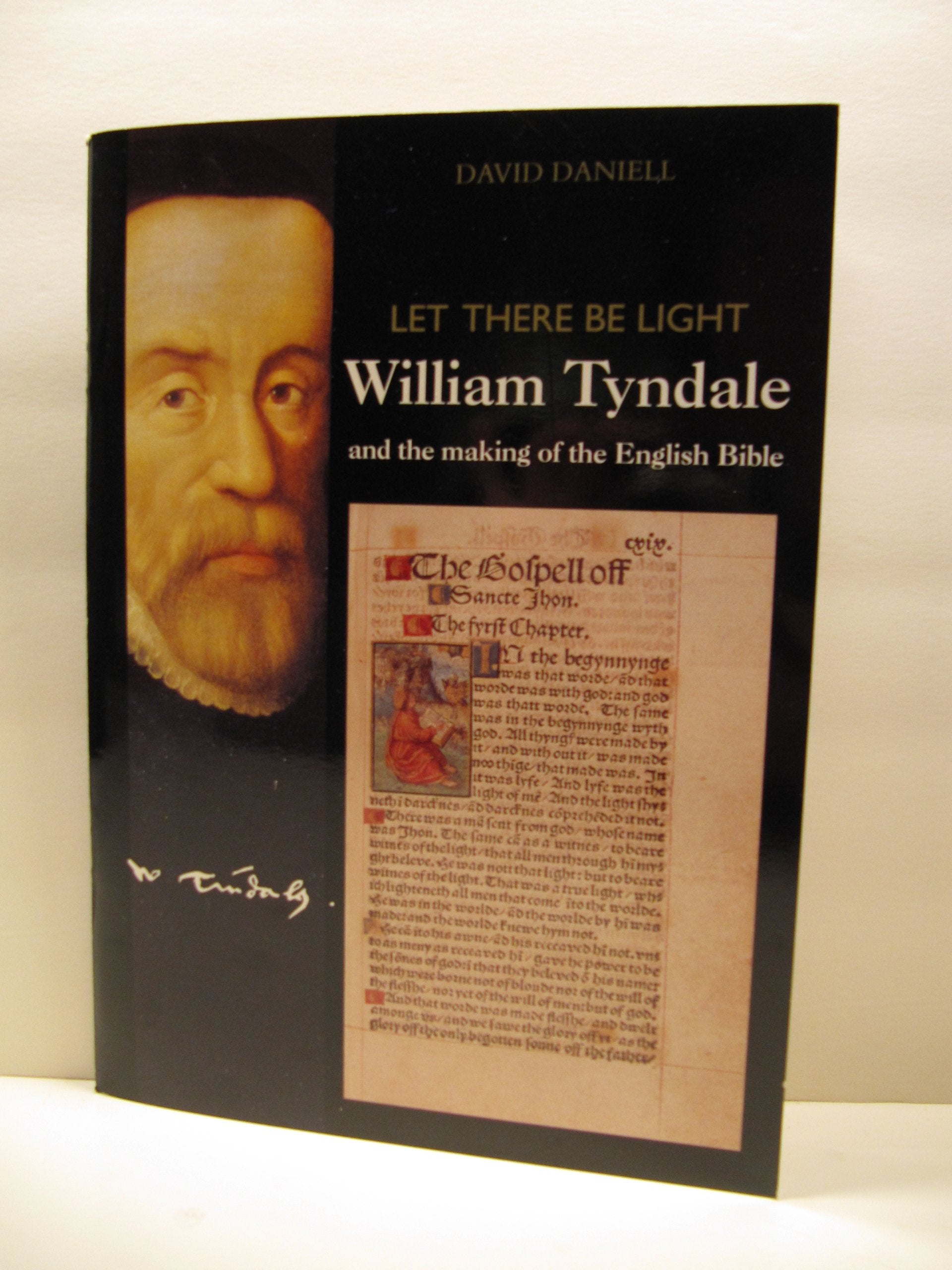 Let There Be Light William Tyndale and The Making of the English Bible used book depot
