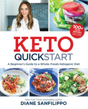 Keto Quick Start: A Beginner's Guide to a Whole-Foods Ketogenic Diet used book depot