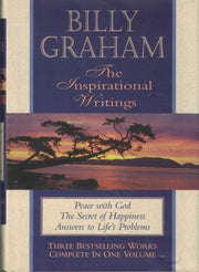 Billy Graham, the Inspirational Writings: Peace with God, the Secret of Happiness, Answers to Life's Problems used book depot