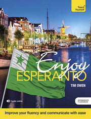 Enjoy Esperanto: Intermediate to Upper Intermediate Course (Teach Yourself) used book depot