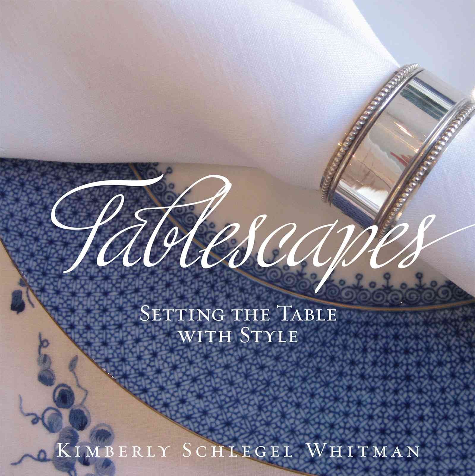 Tablescapes: Setting the Table with Style used book depot