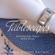 Tablescapes: Setting the Table with Style used book depot