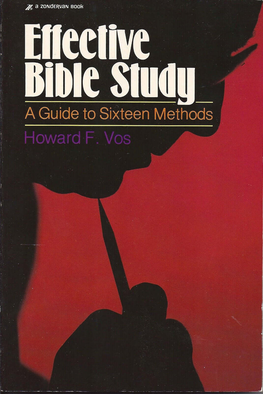 Effective Bible Study: A Guide to Sixteen Methods (Contemporary Evangelical Perspectives) used book depot