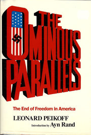 The Ominous Parallels: The End of Freedom in America used book depot