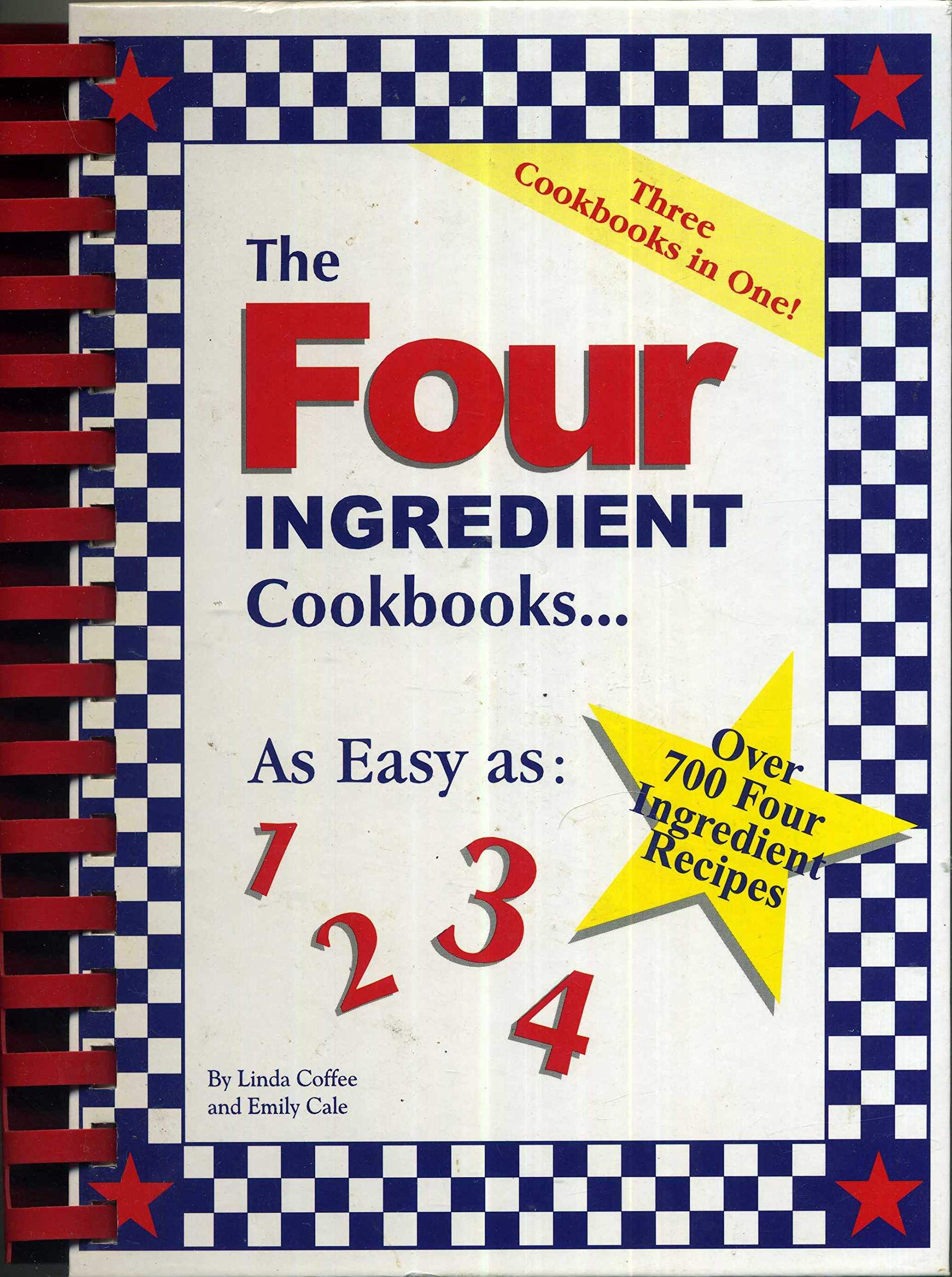 The Four Ingredient Cookbooks-Three Cookbooks in One! used book depot