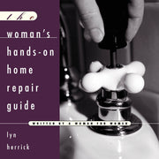 The Woman's Hands-On Home Repair Guide used book depot