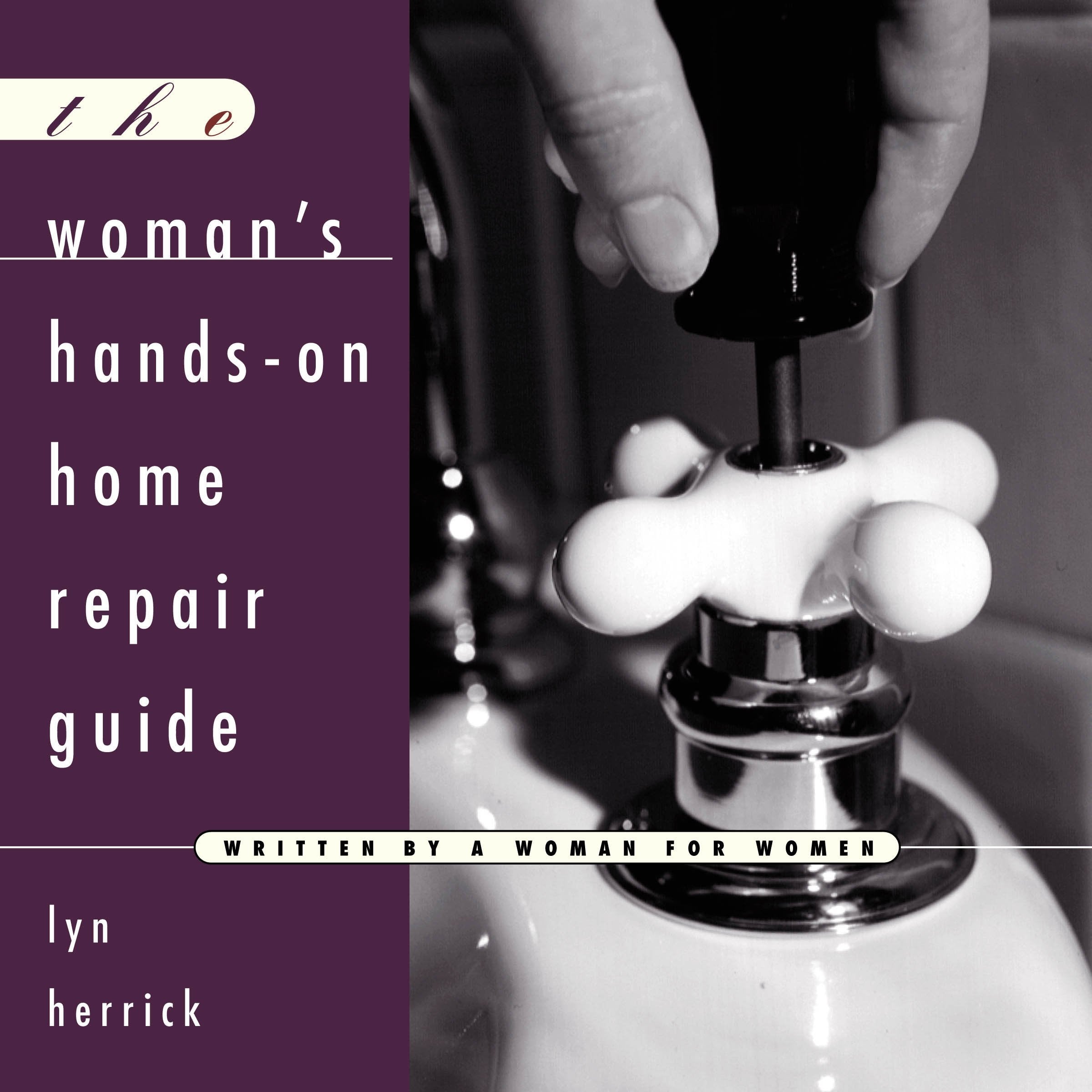 The Woman's Hands-On Home Repair Guide used book depot