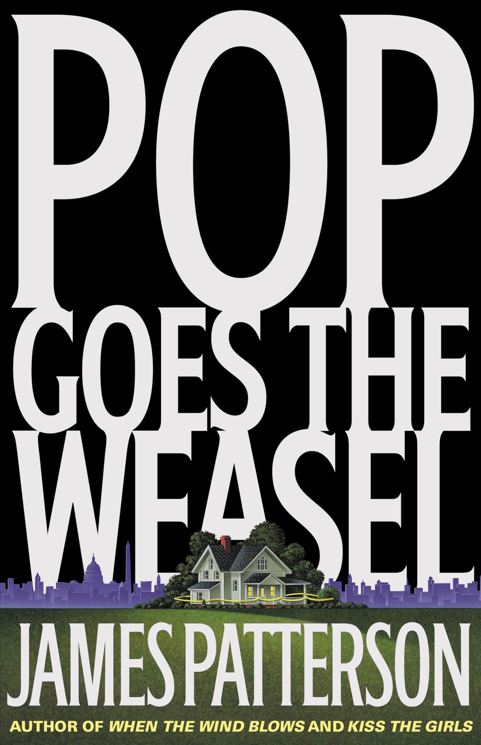 Pop Goes the Weasel (Alex Cross, 5) used book depot