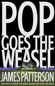 Pop Goes the Weasel (Alex Cross, 5) used book depot