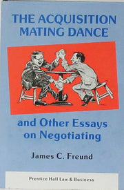 The Acquisition Mating Dance and Other Essays on Negotiating used book depot