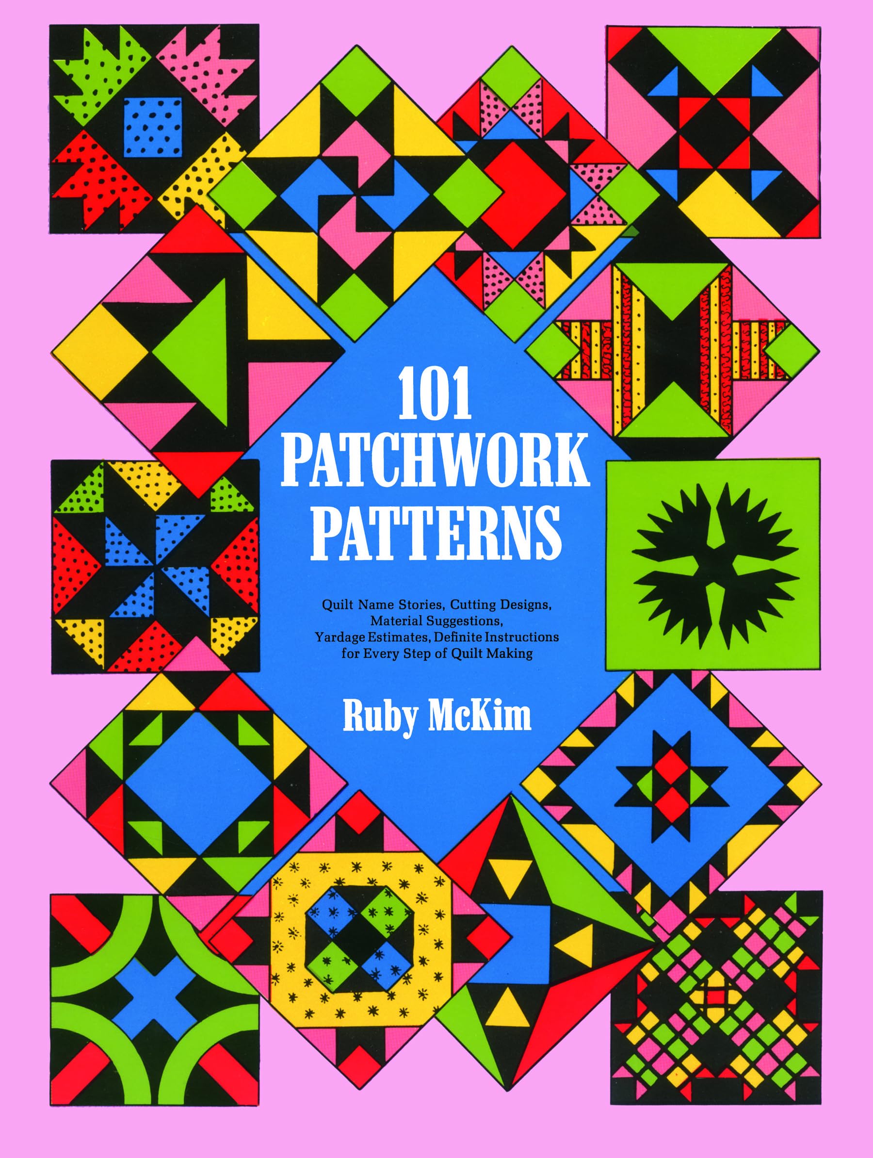 101 Patchwork Patterns (Dover Crafts: Quilting) used book depot