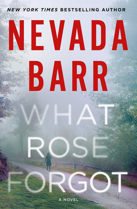 What Rose Forgot: A Novel Barr, Nevada