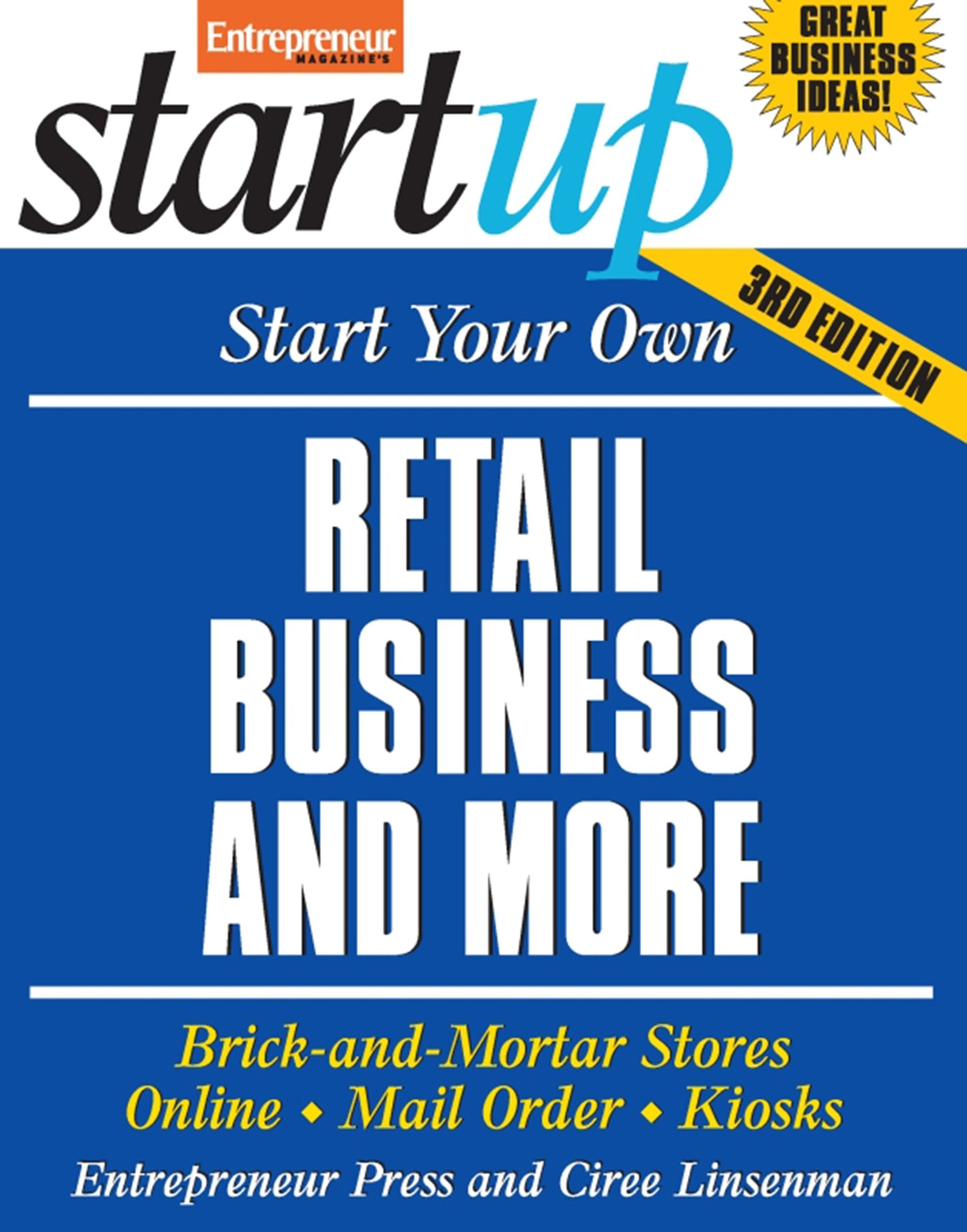 Start Your Own Retail Business And More: Brick-and-Mortar Stores, Online, Mail Order, and Kiosks (StartUp Series) used book depot