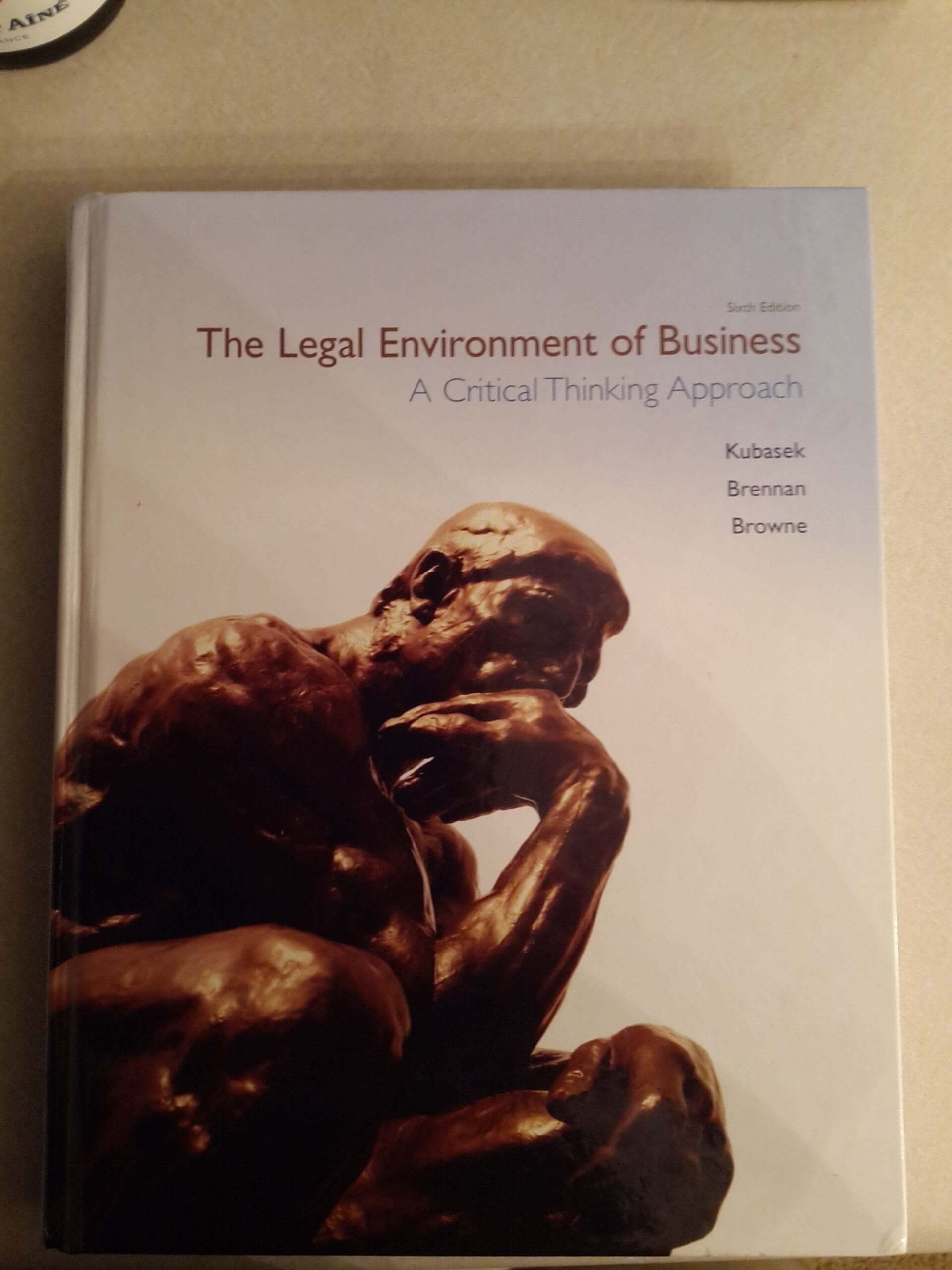 The Legal Environment of Business: A Critical Thinking Approach used book depot