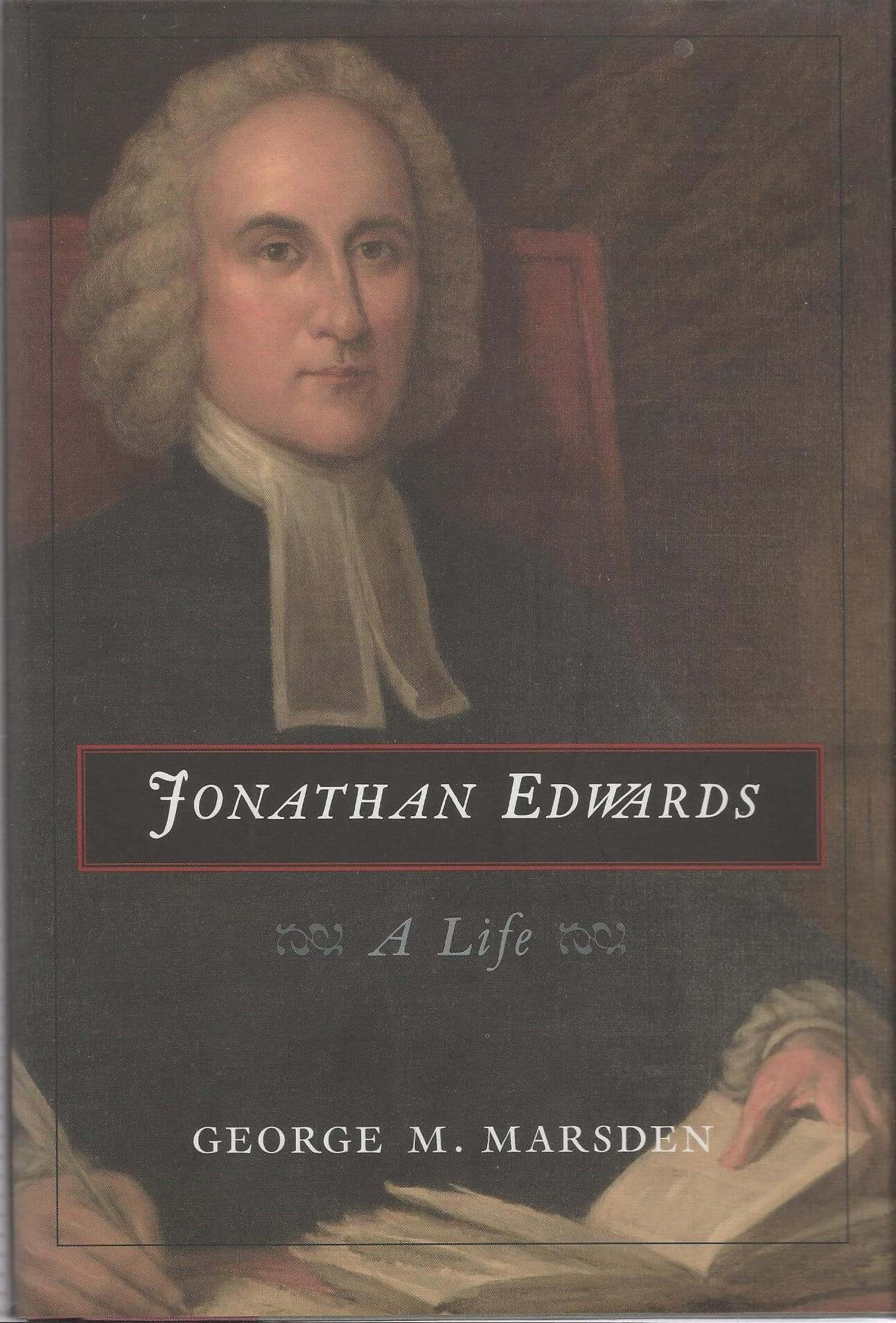 Jonathan Edwards: A Life used book depot