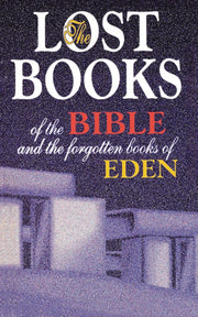 Lost Books of the Bible and the Forgotten Books of Eden used book depot
