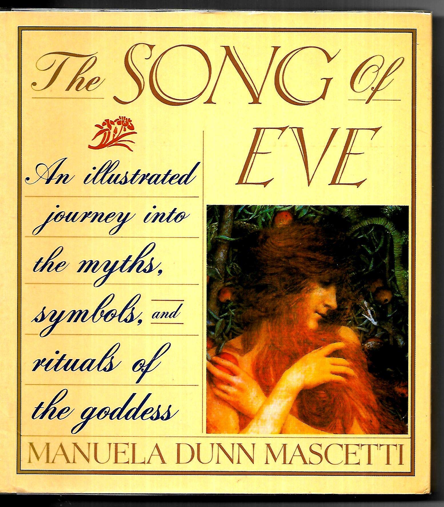 The Song of Eve: Mythology and Symbols of the Goddess used book depot
