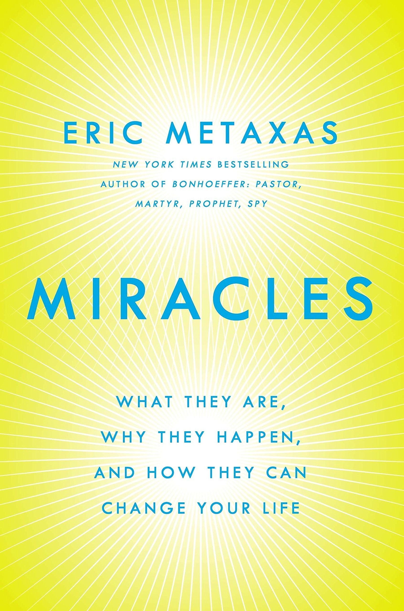 Miracles: What They Are, Why They Happen, and How They Can Change Your Life used book depot