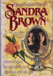 Three Complete Novels: Mirror Image, Best Kept Secrets, Slow Heat in Heaven