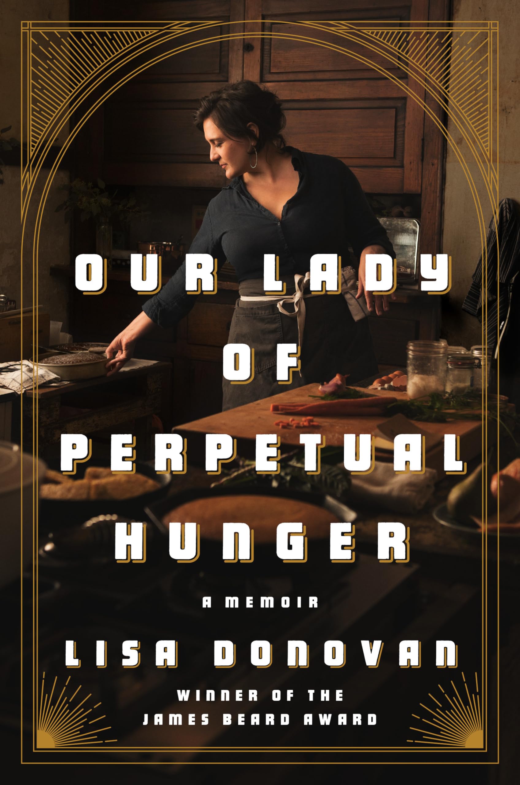Our Lady of Perpetual Hunger: A Memoir used book depot