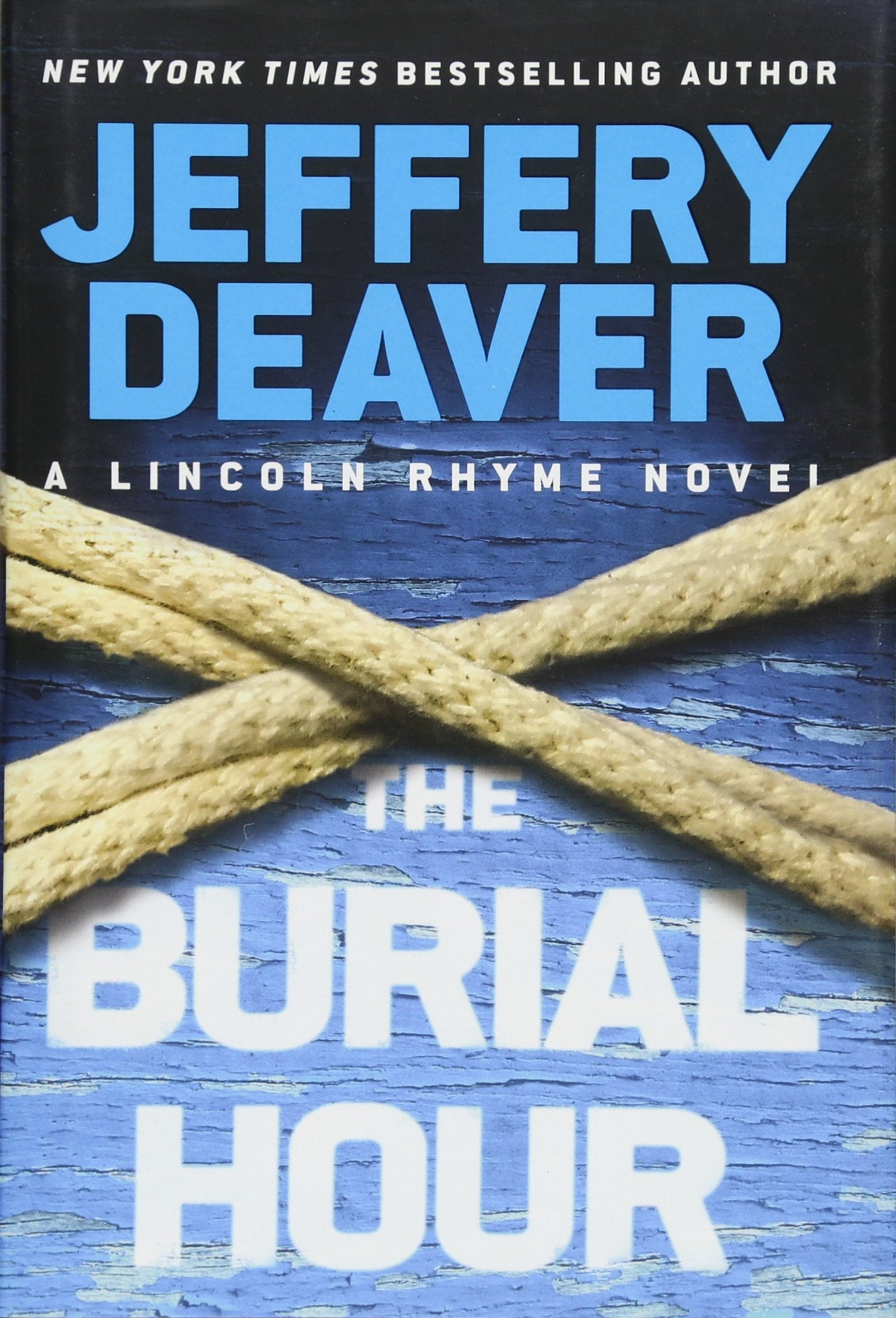 The Burial Hour (A Lincoln Rhyme Novel, 14) used book depot
