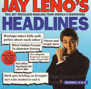 Jay Leno's Headlines: Real but Ridiculous Headlines from America's Newspapers (Books I, II, & III) used book depot