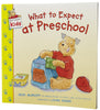 What to Expect at Preschool What to Expect Kids [Paperback] Murkoff, Heidi and Rader, Laura
