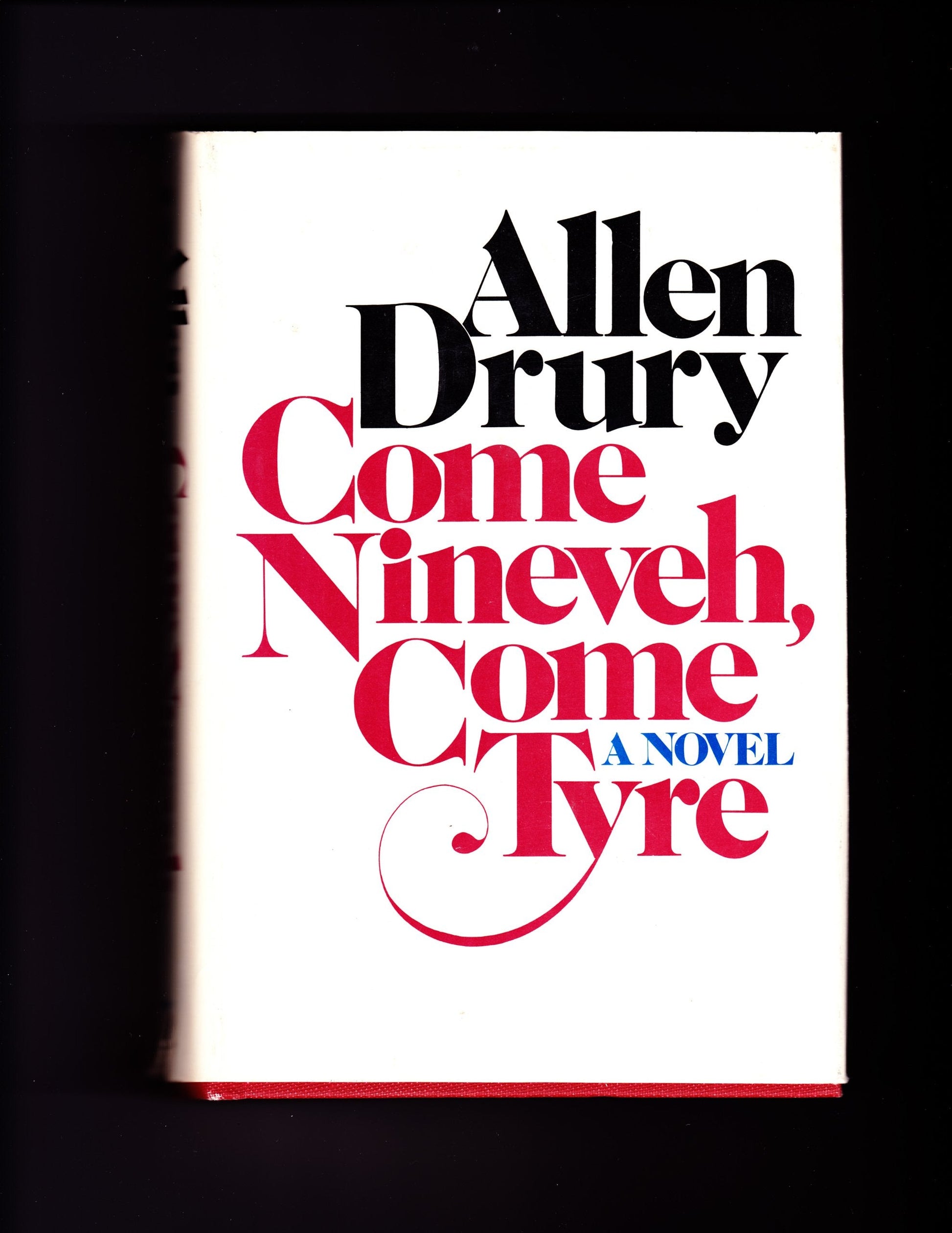 Come Nineveh, Come Tyre By Alan Drury used book depot
