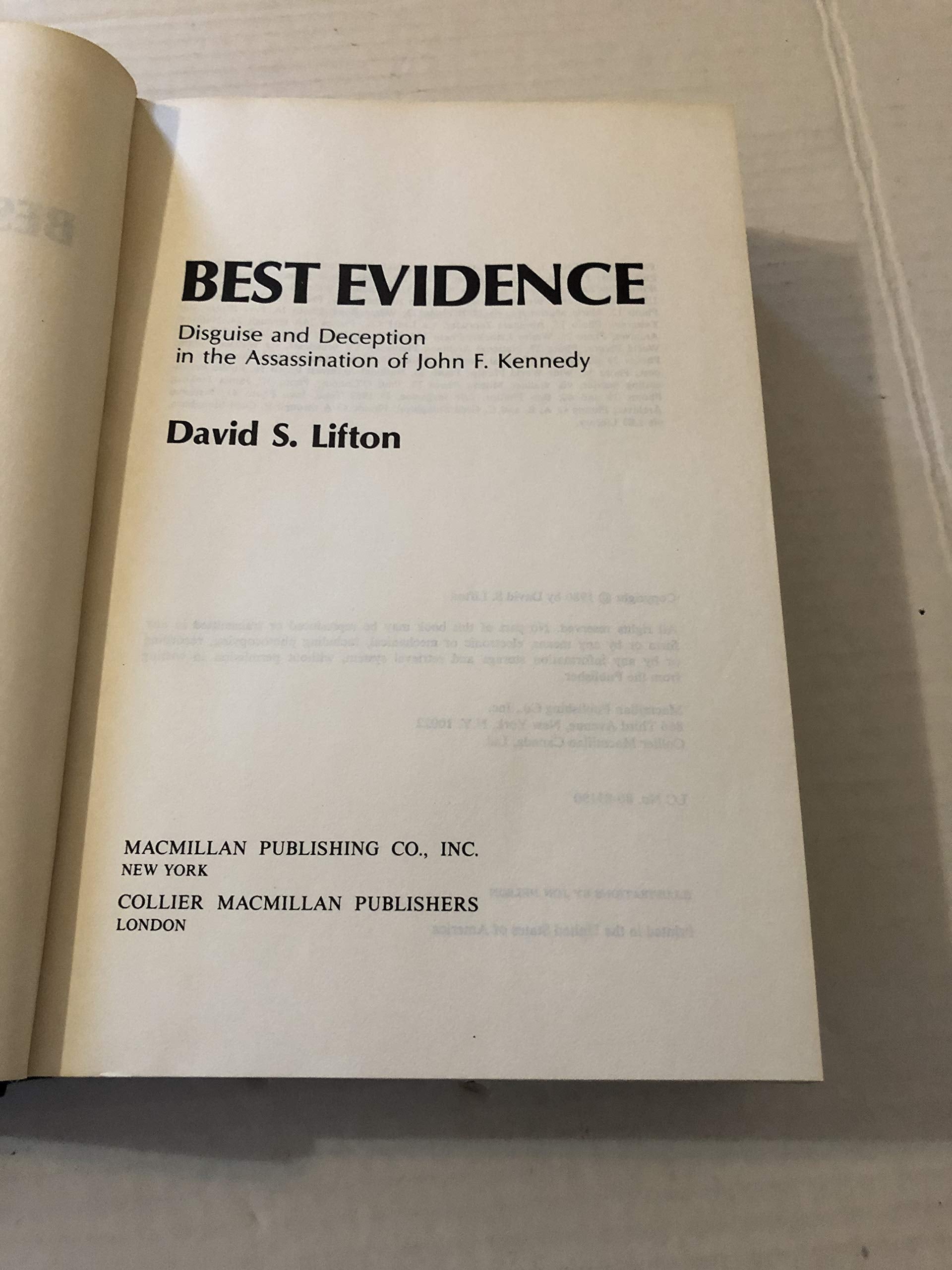 Best Evidence: Disguise and Deception in the Assassination of John F. Kennedy used book depot