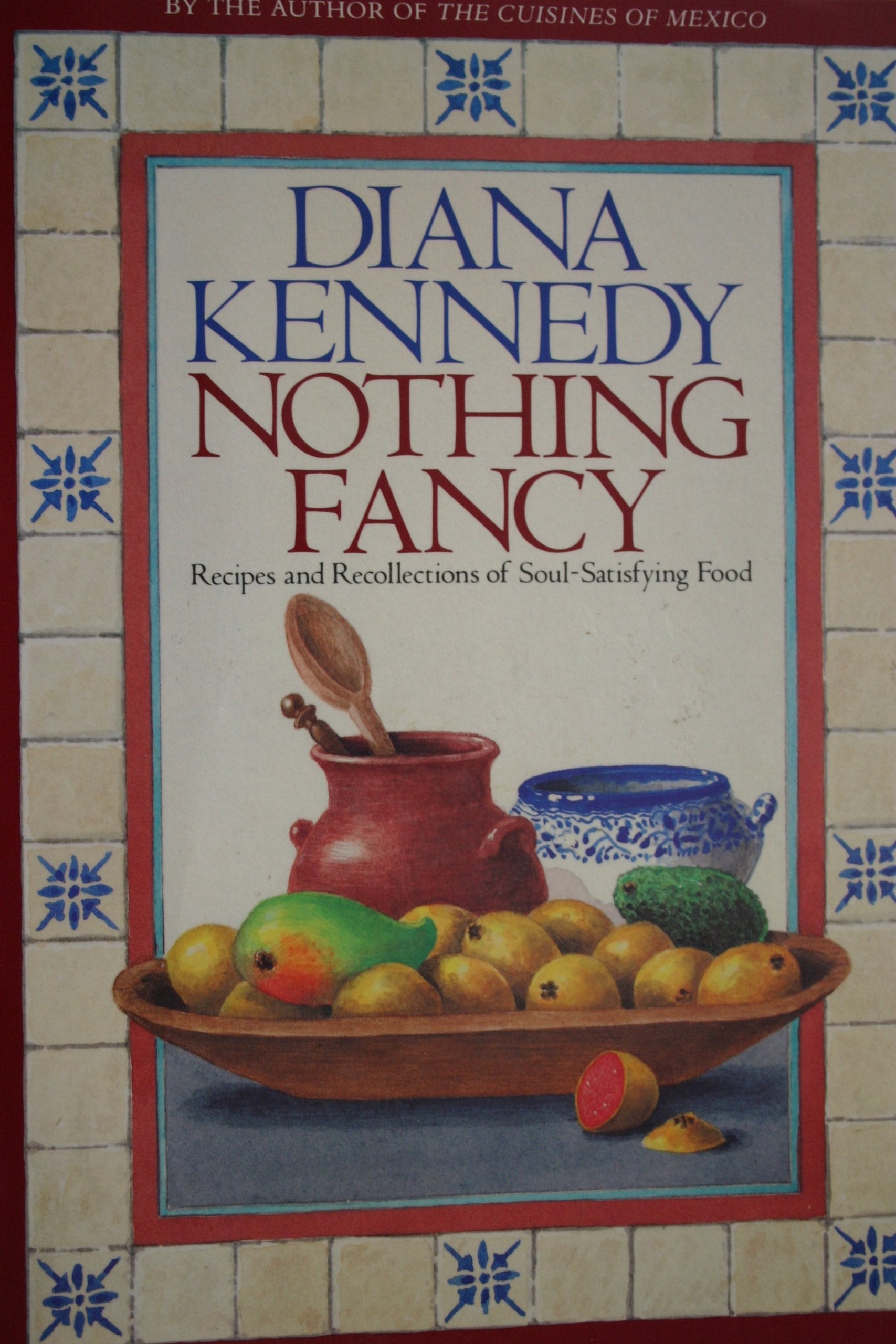 Nothing Fancy: Recipes and Recollections of Soul-Satisfying Food used book depot