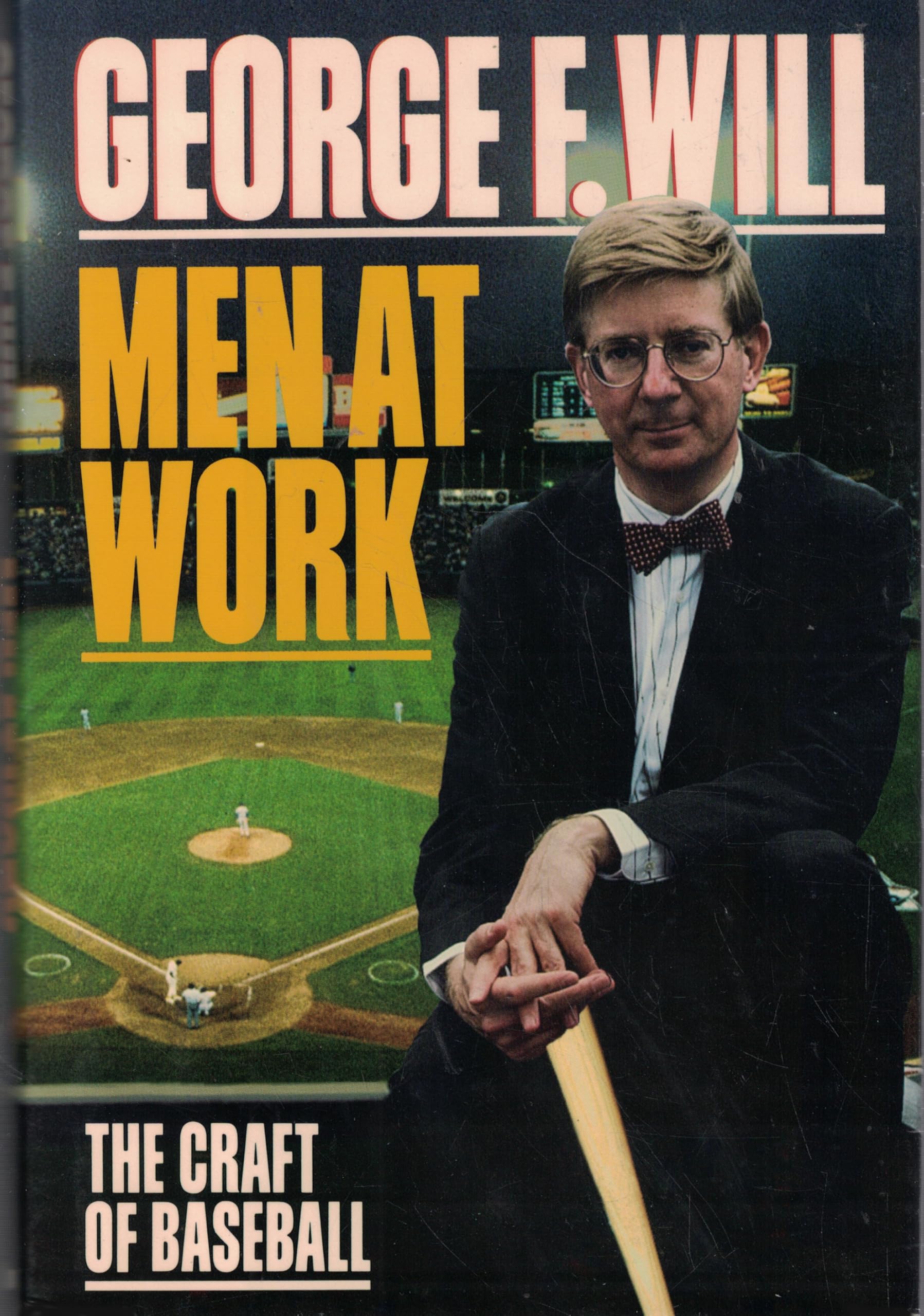 Men at Work: The Craft of Baseball