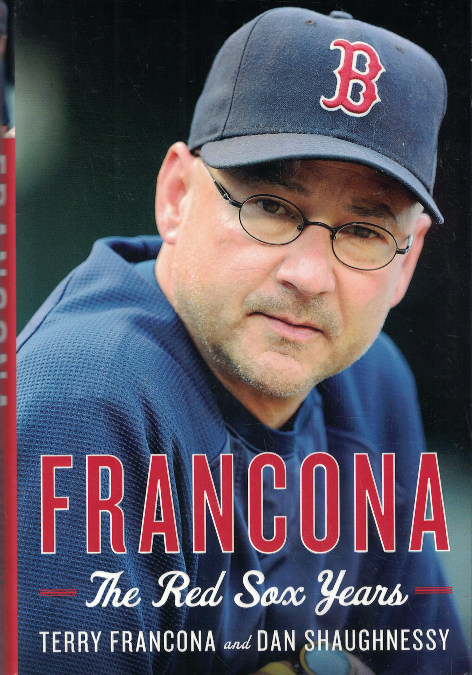 Francona: The Red Sox Years used book depot