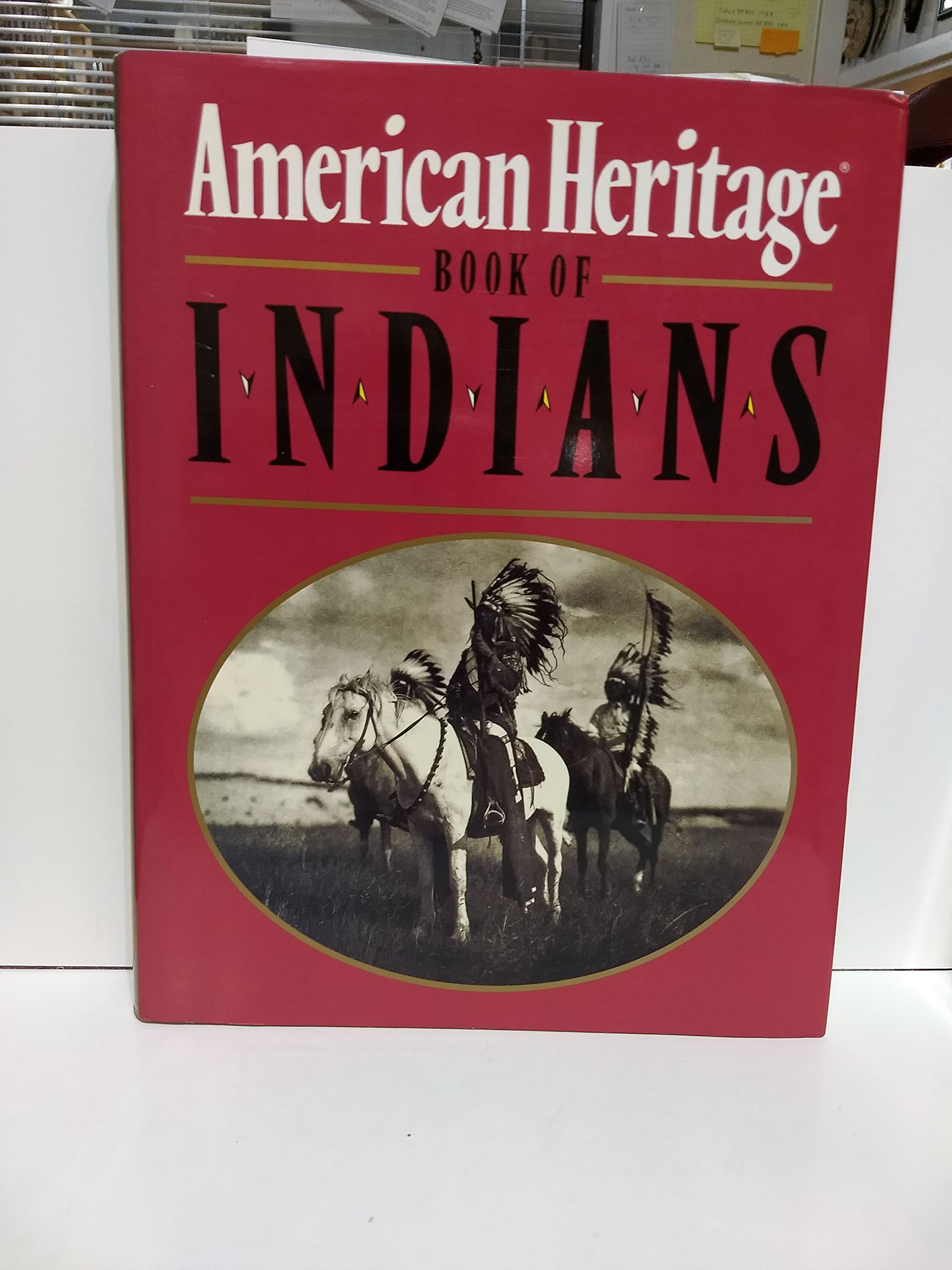 The American Heritage Book of Indians used book depot