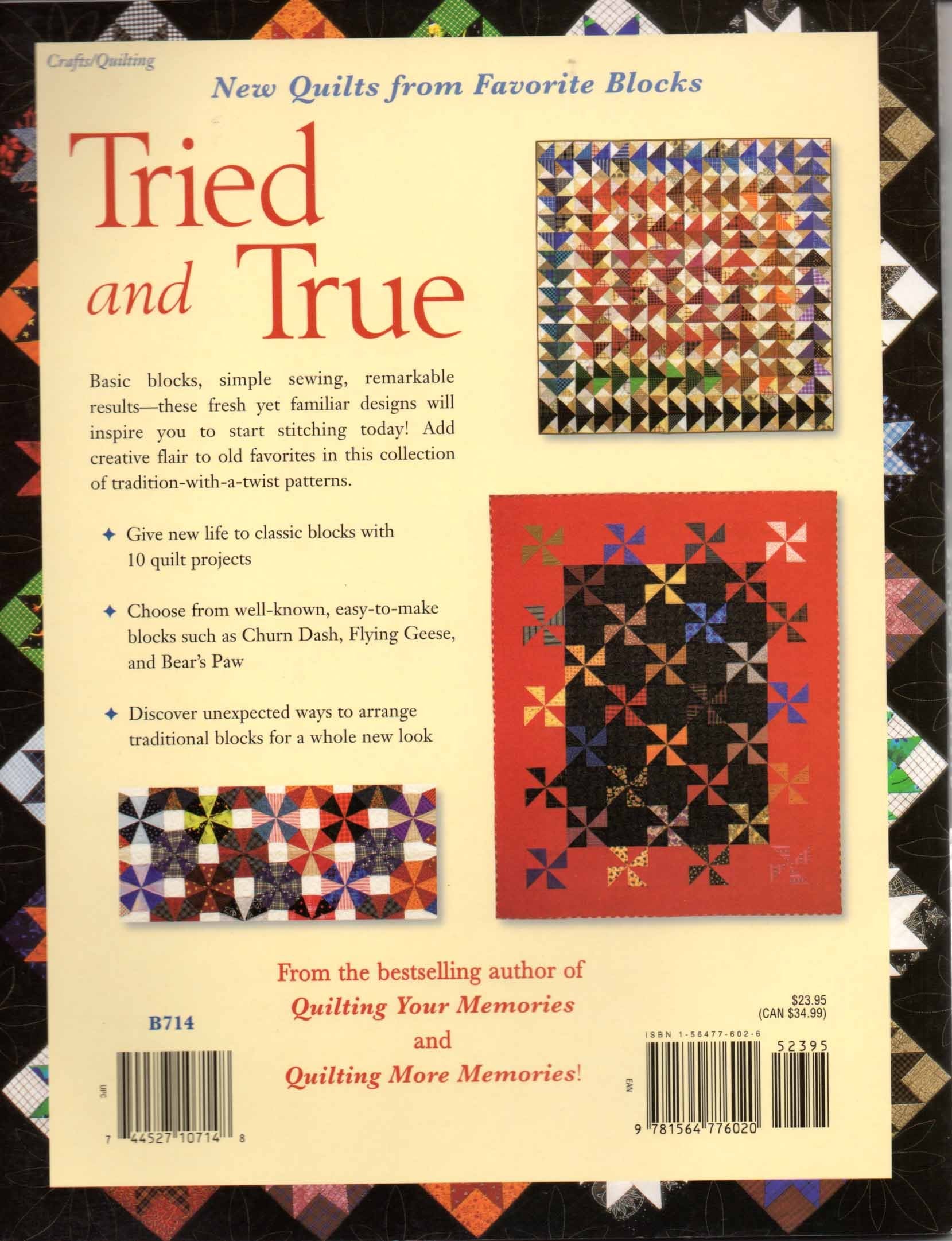 Tried And True: New Quilts From Favorite Blocks used book depot