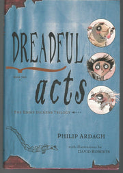 Dreadful Acts: Book Two in the Eddie Dickens Trilogy used book depot