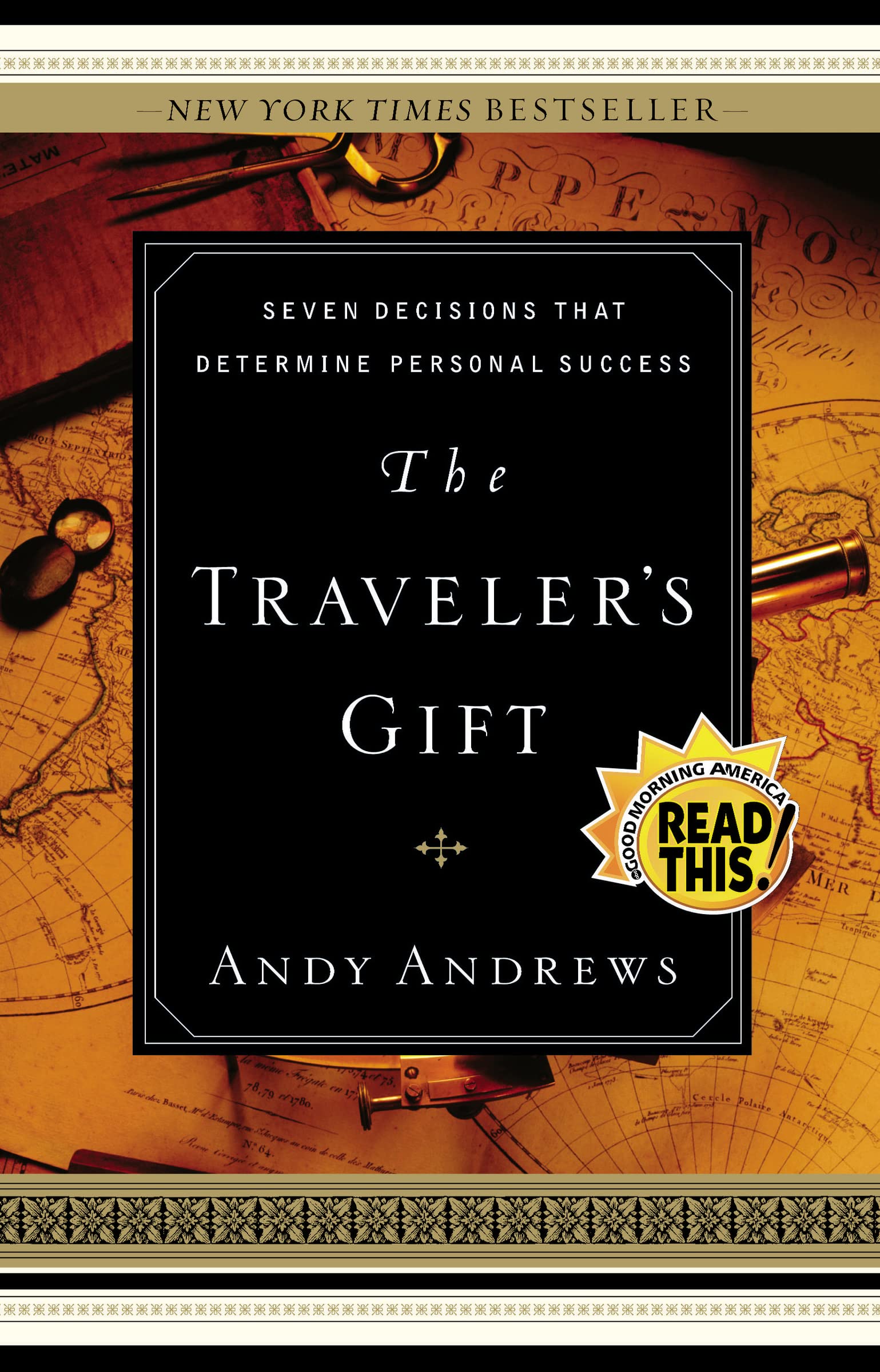 The Traveler's Gift: Seven Decisions that Determine Personal Success used book depot