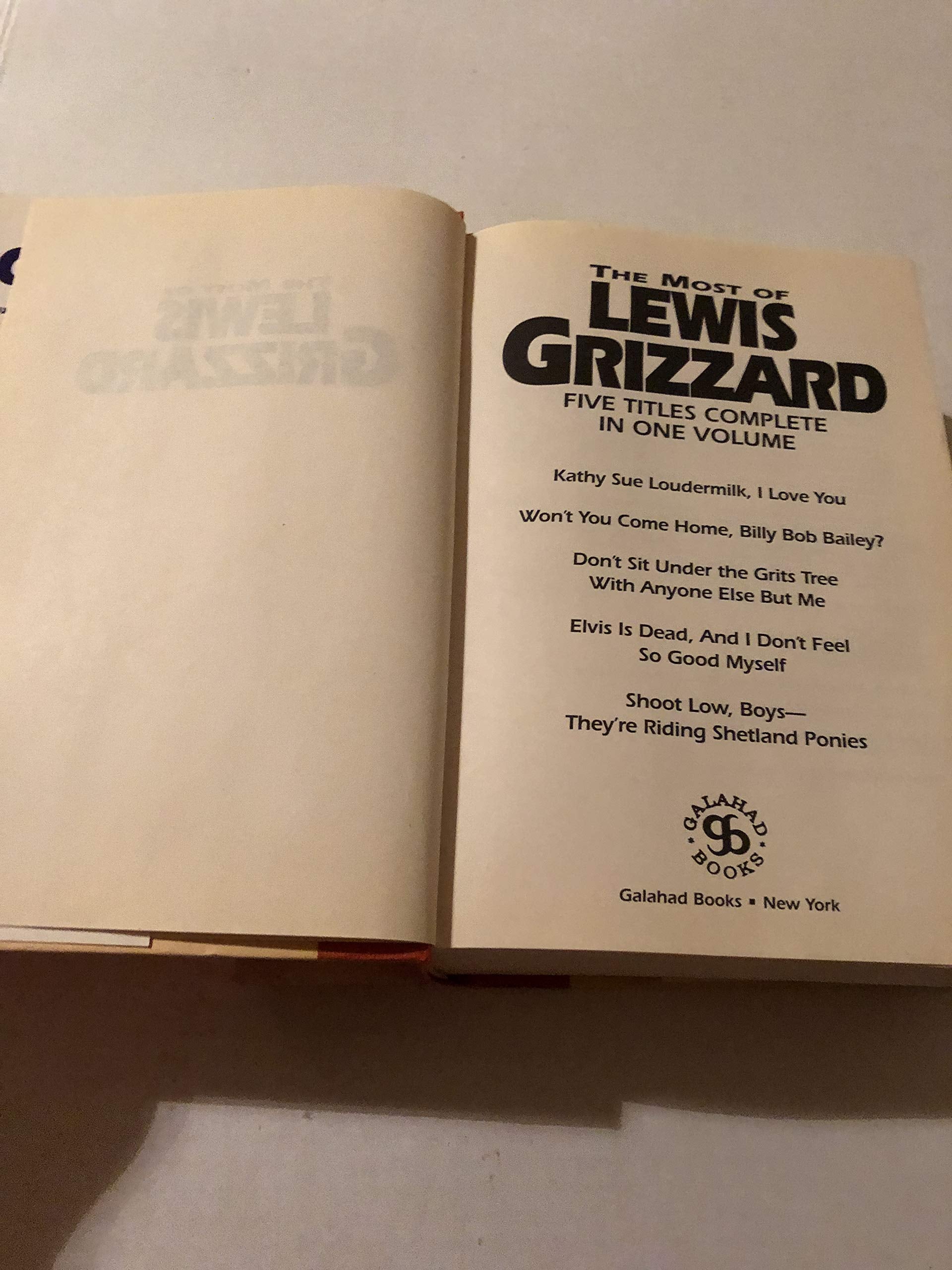 The Most of Lewis Grizzard/Five Title Complete in One Volume used book depot