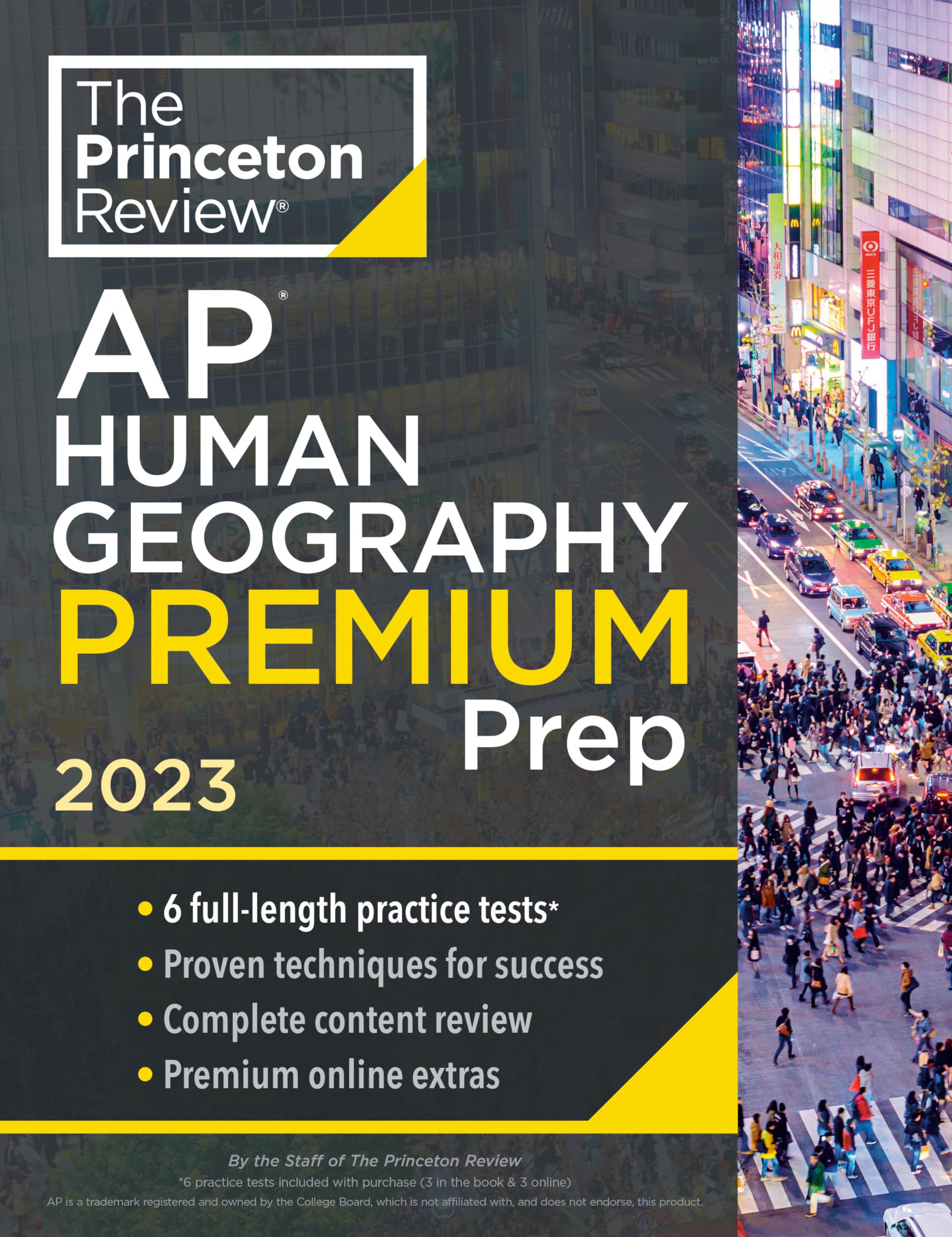 Princeton Review AP Human Geography Premium Prep, 2023: 6 Practice Tests + Complete Content Review + Strategies & Techniques (College Test Preparation) used book depot