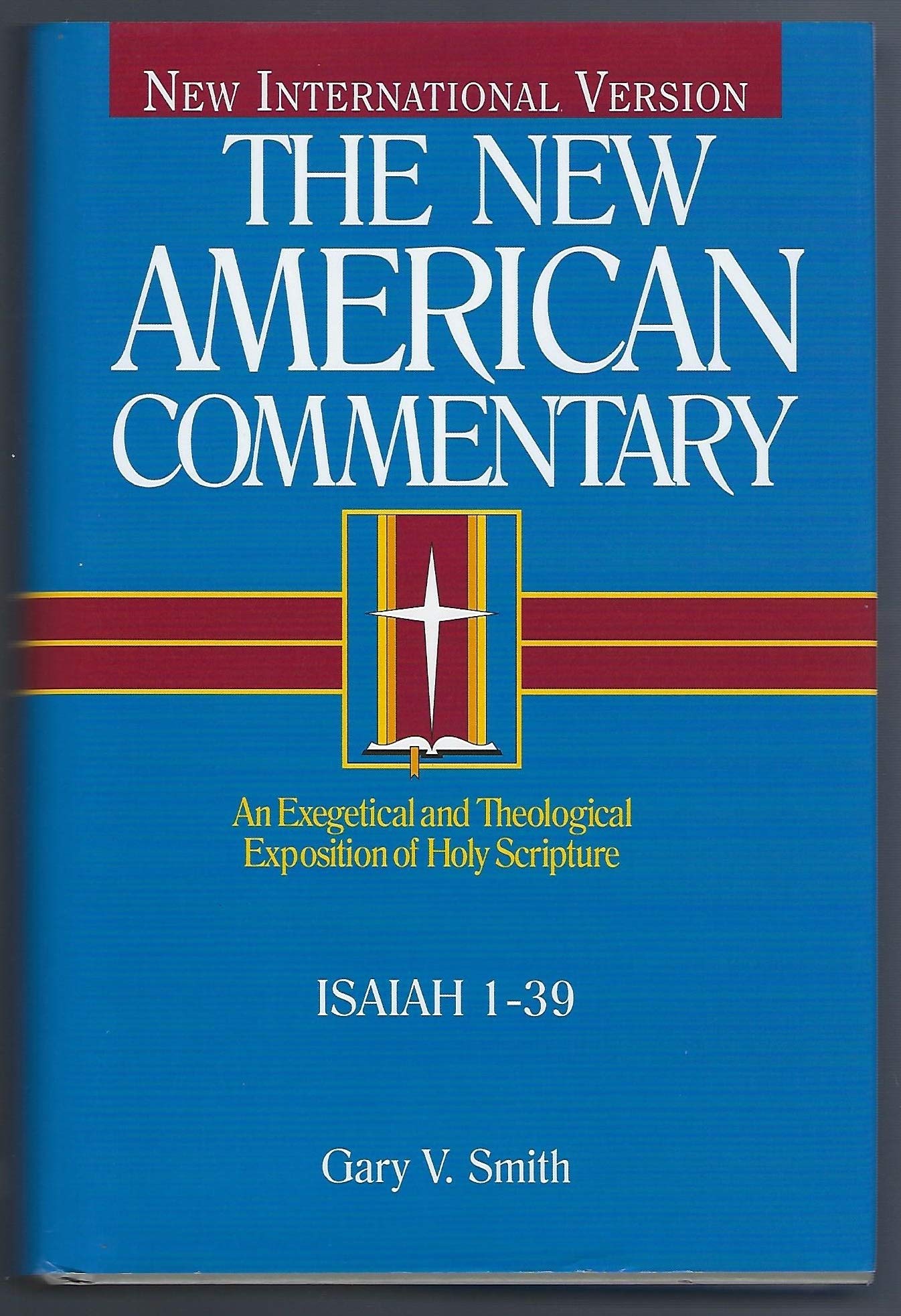 The New American Commentary: Isaiah 1-39, Vol. 15A (New American Commentary) (Volume 15) used book depot