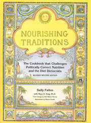 Nourishing Traditions: The Cookbook That Challenges Politically Correct Nutrition and the Diet Dictorats used book depot
