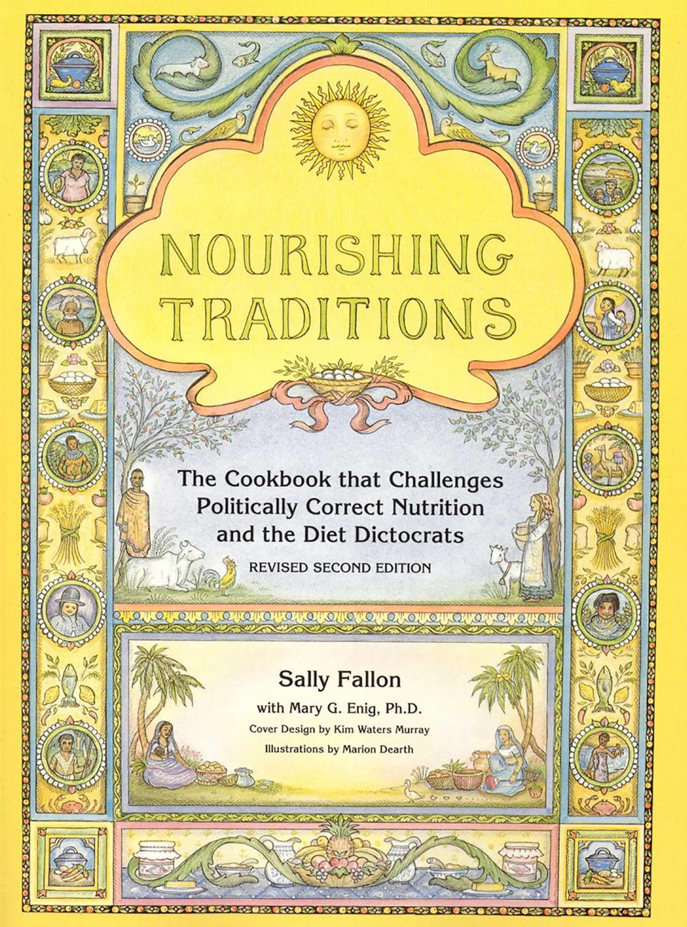 Nourishing Traditions: The Cookbook That Challenges Politically Correct Nutrition and the Diet Dictorats used book depot