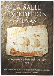 The La Salle Expedition to Texas: The Journal of Henri Joutel, 1684 1687 used book depot