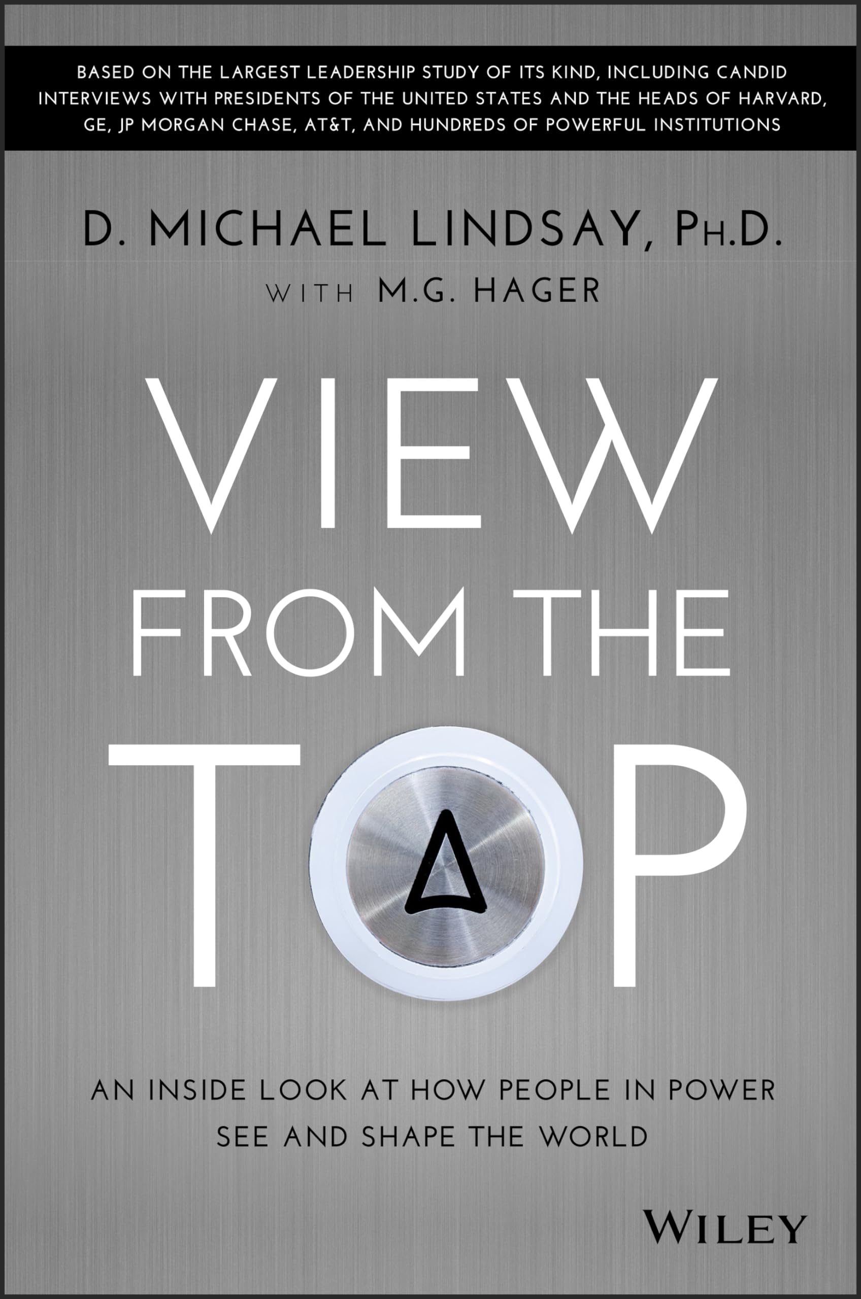 View From the Top: An Inside Look at How People in Power See and Shape the World used book depot
