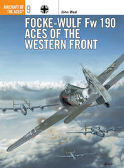 Focke-Wulf FW 190 Aces of the Western Front (Osprey Aircraft of the Aces No 9) (Aircraft of the Aces, 9) used book depot