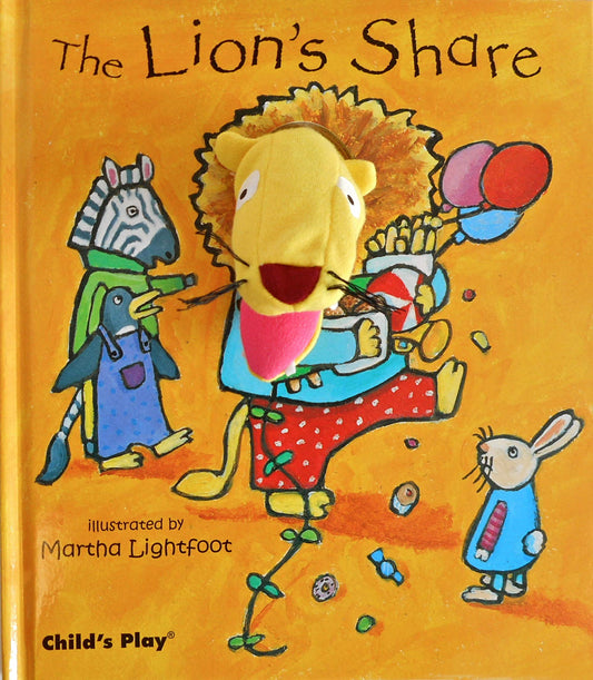 The Lions Share [With Finger Puppet] Activity Books Finger Puppet Books Martha Lightfoot